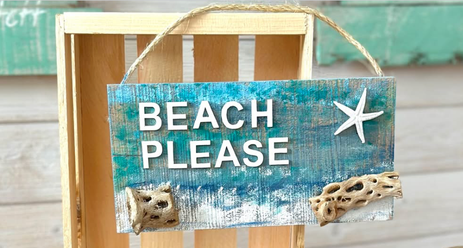 Beach Please Wood Sign